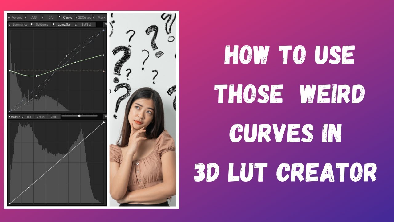How To Use The Curves In 3D LUT Creator