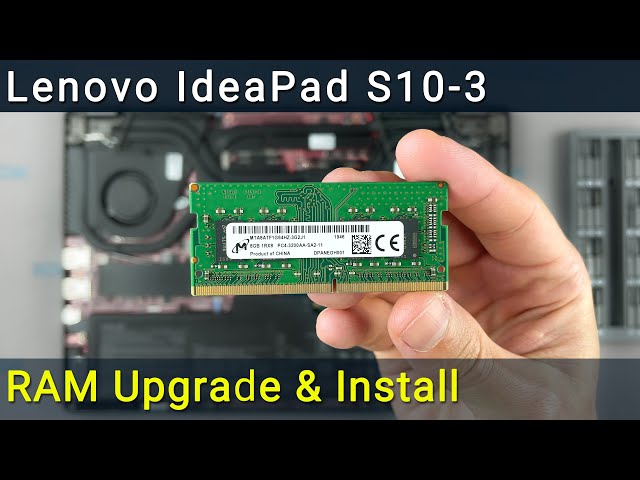 At opdage rytme strukturelt How to upgrade RAM memory in Lenovo S10-3 laptop - YouTube