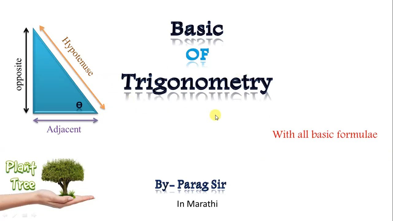 Trigonometry basic formulae part 1, sin, cos tan functions