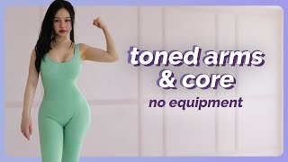 Toned Arms & Core Workout - 15 Min No Equipment