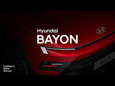 Hyundai BAYON | Generating soon...