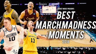 Best Moments of March Madness - 2018