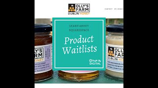 Squarespace Product Waitlists