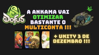 DOFUS 3 - A Ankama vai OTIMIZAR o MULTICONTA !!! Mais vídeos na descrição!