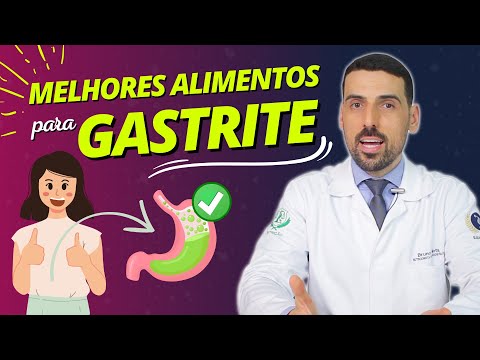 ✅ GASTRITE: MELHORES ALIMENTOS para quem tem GASTRITE