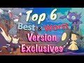 More top 6 best and worst version exclusives in pokmon