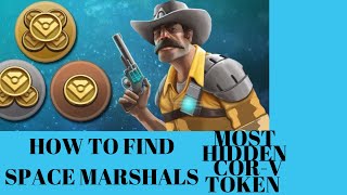 How To Find The Most Hidden Cor-V Token In Space Marshals 2