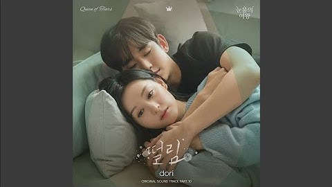 Dori "Heart Flutter" Queen of Tears OST Part 10