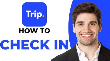 Inchecken op Trip.com | Stap voor stap