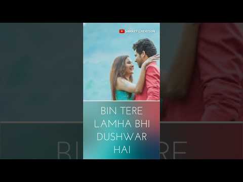 har-dua-me-shamil-tera-pyaar-hai-full-screen-new-whatsapp-status♥♥♥