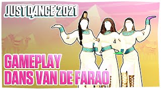 Just Dance® 2021  Dans Van De Farao Gameplay