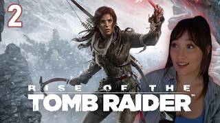 Friends & Foes | Rise of the Tomb Raider First Playthrough [Part 2]