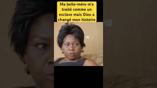 Ma belle-mère m'a traité comme un esclave mais Dieu a changé mon histoire #shorts