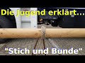 [Die Jugend erklärt...] Stich und Bunde!