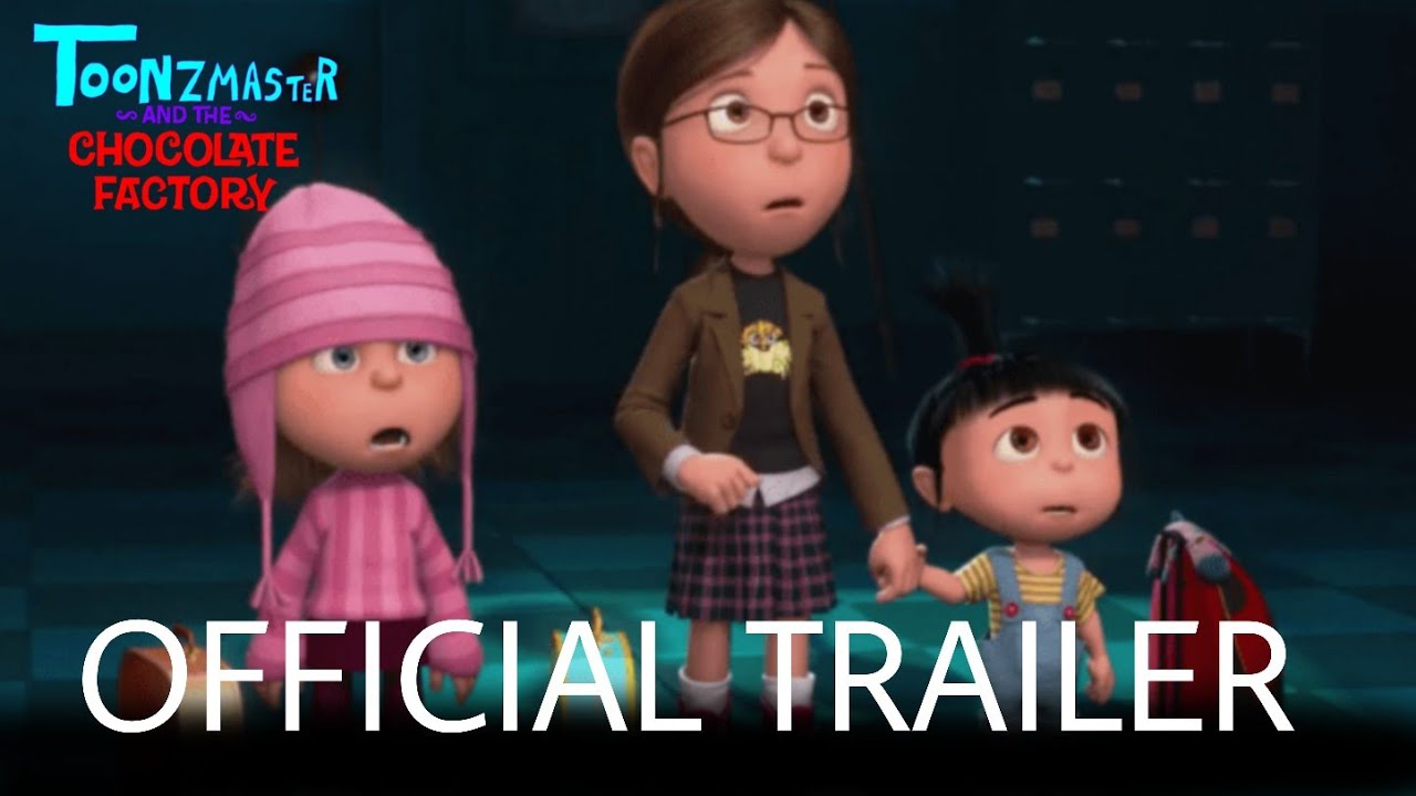 Toonzmaster and The Chocolate Factory: Official Theatrical Trailer ...