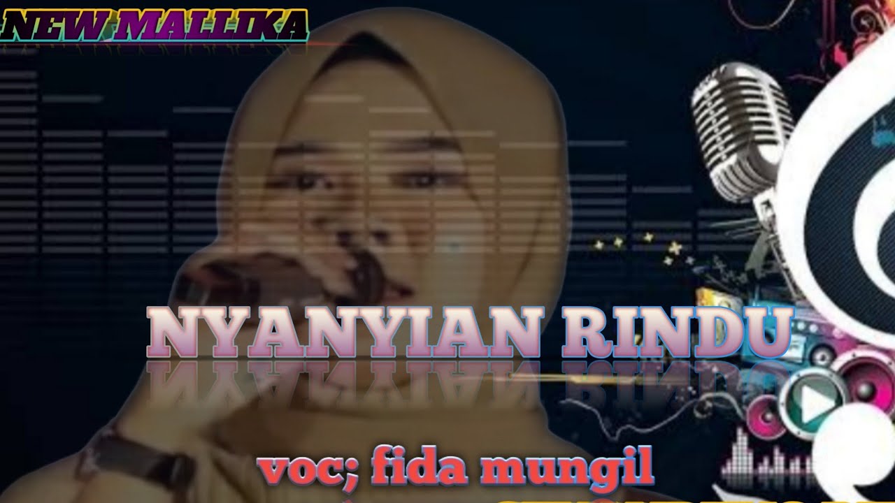 Fida Rind U NYANYIAN RINDU voc. fida mungil new mallika - YouTube