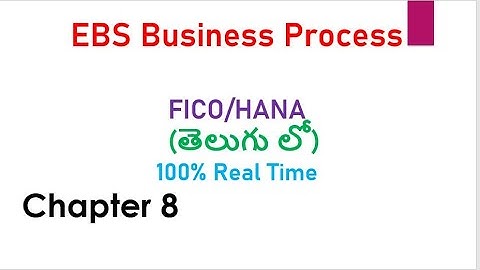 " SAP FICO Videos Full in Telugu " EBS Business Process & Configuration| SAP FICO in Telugu Videos