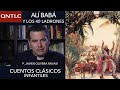 Los mejores cuentos infantiles. Alí Babá y los cuarenta ladrones. P. Javier Olivera Ravasi, SE