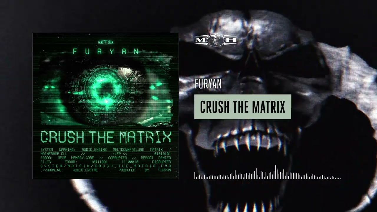 Furyan - Crush The Matrix