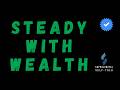 EP3: Steady With Wealth | Supraliminal Self-Talk