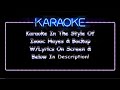Isaac Hayes Walk On By Karaoke
