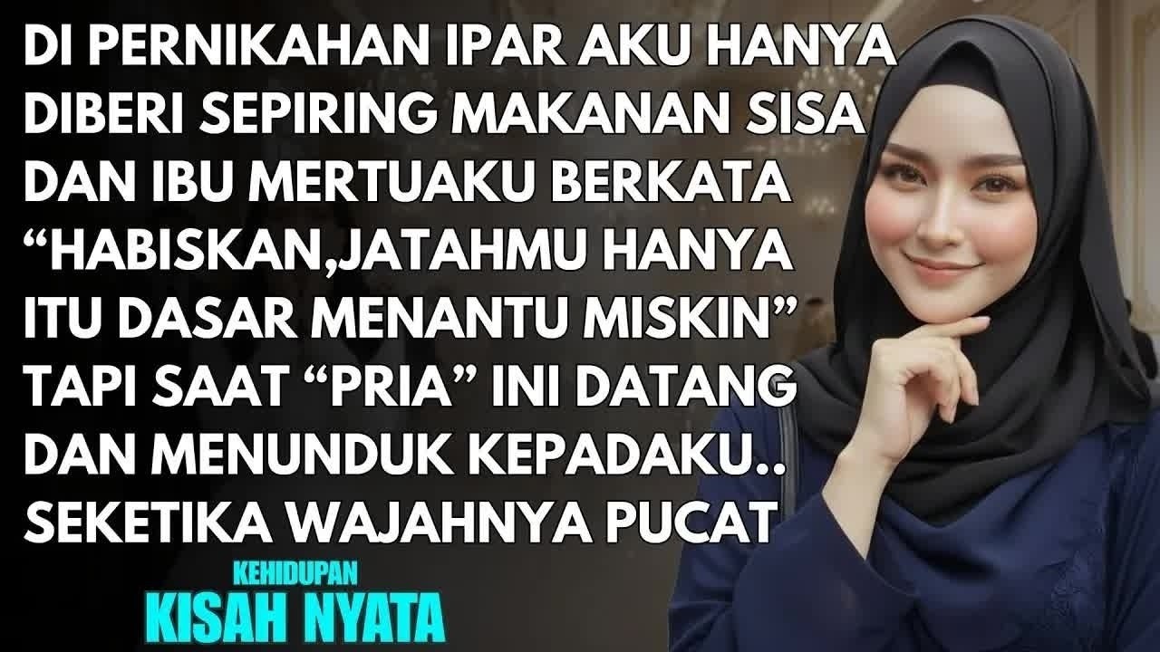 DIPERNIKAHAN IPARKU AKU HANYA DIBERI MAKANAN SISA - MEREKA SYOK SAAT SEORANG PRIA DATANG BERKATA...