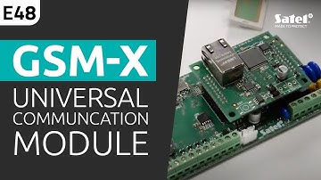 SATEL e-Academy 48: Introducing the GSM-X Universal Communication Module