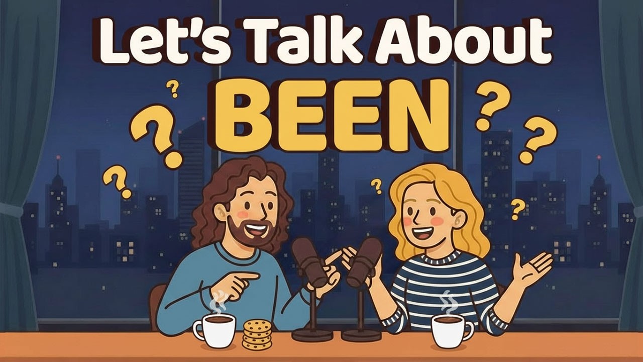 “BEEN” Made Simple | Everyday English Conversation Lesson