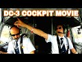 🔥 Douglas DC-3 COCKPIT FLIGHT with Tom & Fabian (DDA / PH-PBA)
