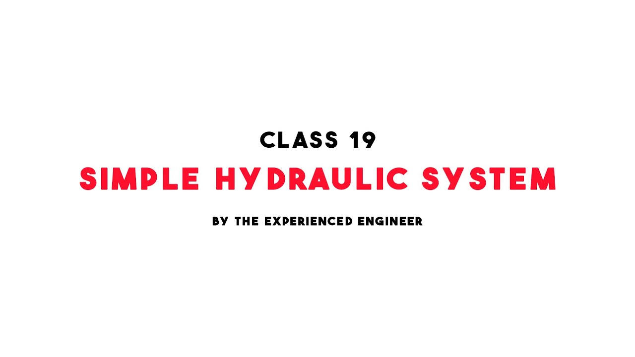 Design of Simple Hydraulic System YouTube