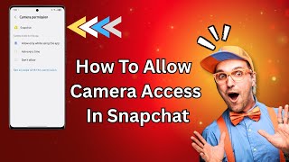 How To Allow Camera Access In Snapchat (2025) | Easy Guide for iPhone & Android!