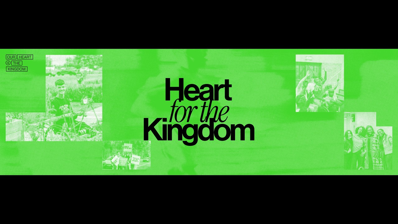 Heart for the Kingdom 2026
