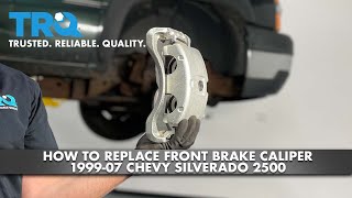 How To Replace Front Brake Caliper 1999-07 Chevy Silverado 2500