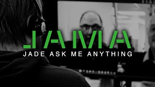 Jade Platform Ask Me Anything session