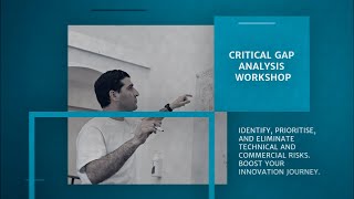 Critical Gap Analysis Workshop
