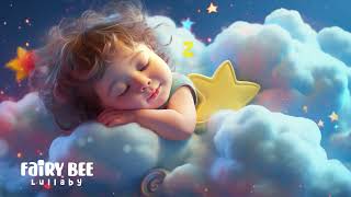 🛌The Most Relaxing Baby Sleep Music ✨ Lullaby for Babies to Support Brain Growth and Emotional Bonds