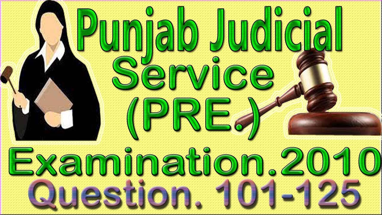 Punjab judicial service Previous year question paper 2010 questions 100-125 (PJS 2010 )