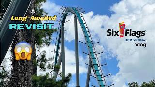 A Long-Awaited Revisit Six Flags Over Georgia Vlog