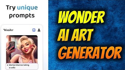 Wonder - Ai Art Generator New App Overview