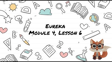 2nd grade Eureka: Module 4, Lesson 6