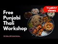 New Year Workshop | Veg. Punjabi Thali Workshop | घरपे ही बनाये रेस्टोरेंट जैसी स्पेशल पंजाबी थाली