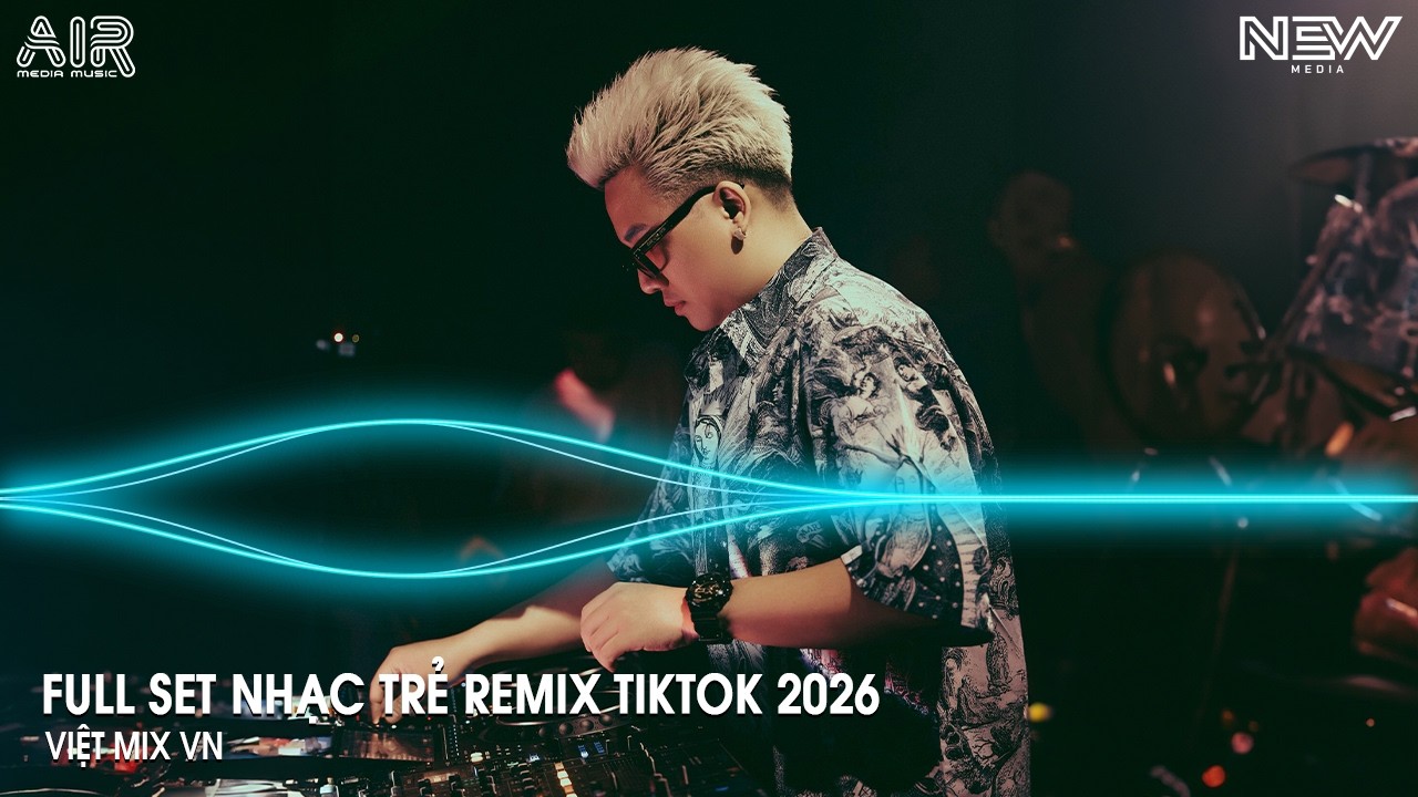 Nonstop Trend 2026 - Nhạc Remix Triệu View Tiktok - Nonstop 2026 Vinahouse Bay Phòng Bass Cực Mạnh