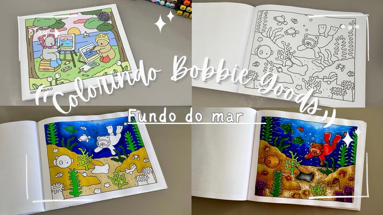 Bobbie goods /Isso e Aquilo /Fundo do mar /Coloring book /Coloring with ...