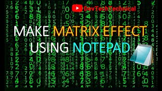 How to Make Matrix Rain using notepad notepad matrix subscribetomychannel