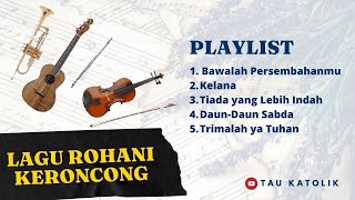 ALBUM LAGU MADAH BAKTI GAYA KERONCONG TERBARU 2022 | LAGU ROHANI | MISA INKULTURASI BUDAYA JAWA