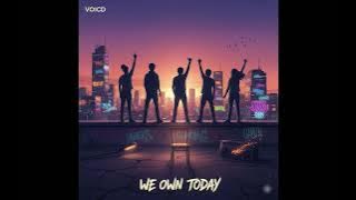 We Own Today - Full Album (HD)