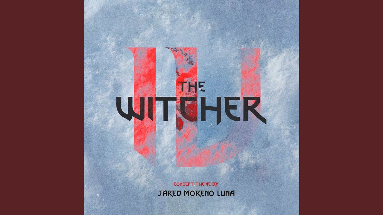 The Witcher 4 (Concept Theme) The Witcher 4 (Concept Theme)