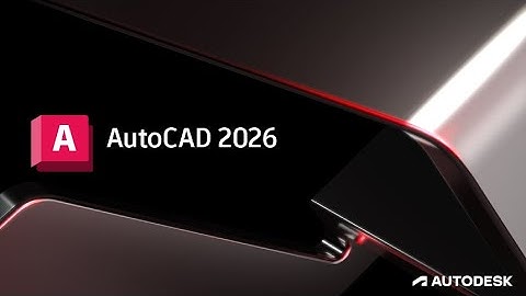 Autodesk AutoCAD 2026 – NEW FEATURES