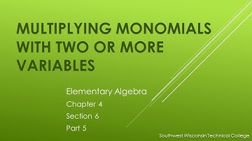 *Multiplying Monomials with two or more variables - Elementary Algebra