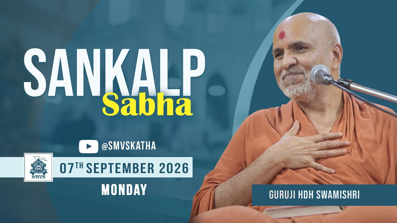 Swaminarayan Katha | Sankalp Sabha | 07 Sep, 2026